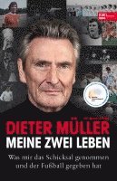 Dieter Müller, Mounir Zitouni - Meine zwei Leben, Inbunden
