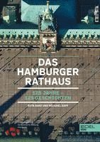 Das Hamburger Rathaus 1