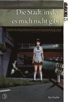 Kei Sanbe - Die Stadt, in der es mich nicht gibt 03, Häftad