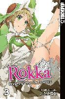 bokomslag Rokka - Braves of the Six Flowers 03