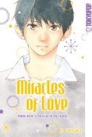 bokomslag Miracles of Love - Nimm dein Schicksal in die Hand 08