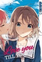Nachi Aono - Love you till you die 02, Häftad