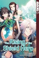 Yusagi Aneko, Aiya Kyu, Seira Minami - The Rising of the Shield Hero 15, Häftad