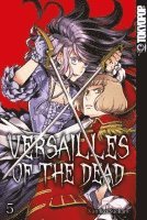 Kumiko Suekane - Versailles of the Dead 05, Häftad