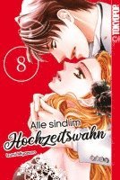 Alle sind im Hochzeitswahn 08 1