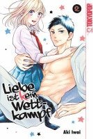 Aki Iwai - Liebe ist (k)ein Wettkampf 02, Häftad