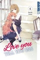 Nachi Aono - Love you till you die 04, Häftad