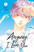 Anyway, I Love You 01