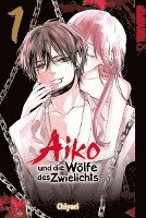 bokomslag Aiko und die Wölfe des Zwielichts 01