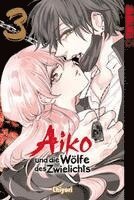 bokomslag Aiko und die Wölfe des Zwielichts 03
