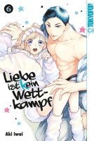 Aki Iwai - Liebe ist (k)ein Wettkampf 06, Häftad