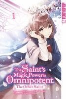 bokomslag The Saint's Magic Power is Omnipotent: The Other Saint 01