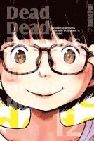 Inio Asano - Dead Dead Demon's Dededede Destruction 12, Häftad