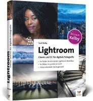 bokomslag Lightroom Classic und CC für digitale Fotografie