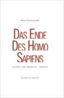 bokomslag DAS ENDE DES HOMO SAPIENS