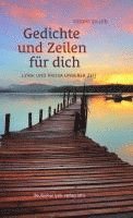 bokomslag Gedichte und Zeilen für dich