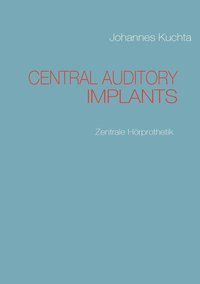 bokomslag Central Auditory Implants