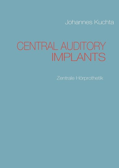 bokomslag Central Auditory Implants
