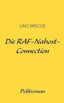 Die RAF-Nahost-Connection 1