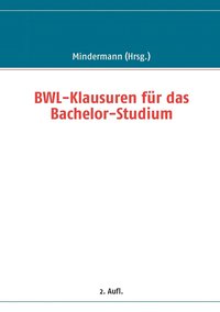 bokomslag BWL-Klausuren fr das Bachelor-Studium