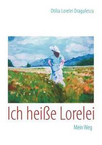 bokomslag Ich heiße Lorelei