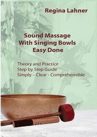 bokomslag Sound Massage With Singing Bowls