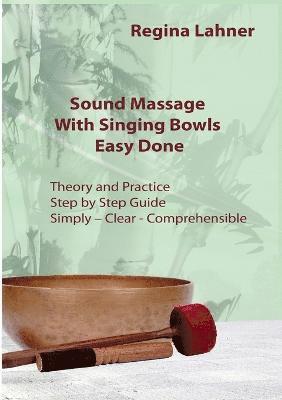 Sound Massage With Singing Bowls 1