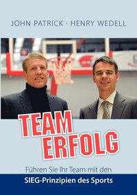 bokomslag Teamerfolg - Führen Sie Ihr Team mit den SIEG-Prinzipien des Sports