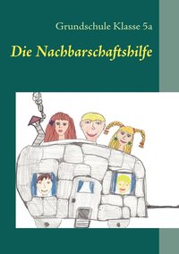 bokomslag Die Nachbarschaftshilfe