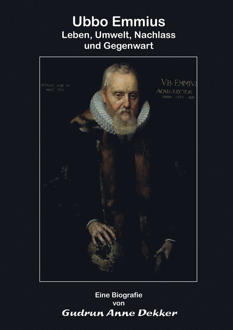 Gudrun Anne Dekker - Ubbo Emmius, Häftad