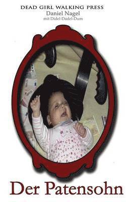 Daniel Nagel - Patensohn, Häftad