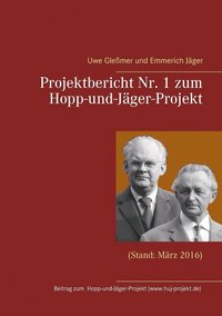 bokomslag Projektbericht Nr. 1 zum Hopp-und-Jager-Projekt