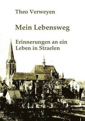 Theodor Verweyen, Georg Verweyen - Mein Lebensweg, Häftad