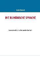 bokomslag DIE RUMÄNISCHE SPRACHE