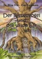 bokomslag Der Riesenvogel und der wilde Bär