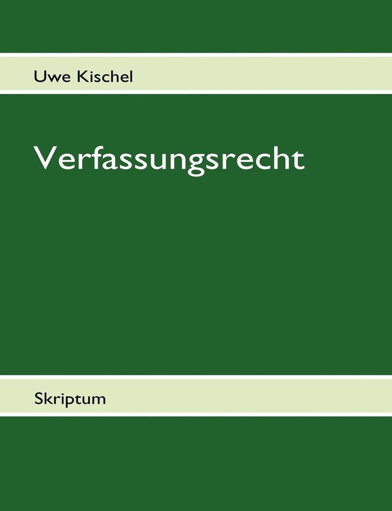 Uwe Kischel - Verfassungsrecht, Häftad