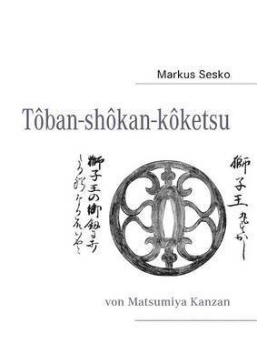 bokomslag Tôban-shôkan-kôketsu