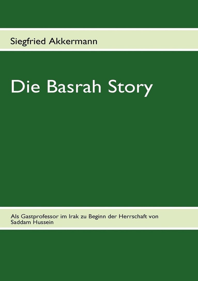 Die Basrah Story 1