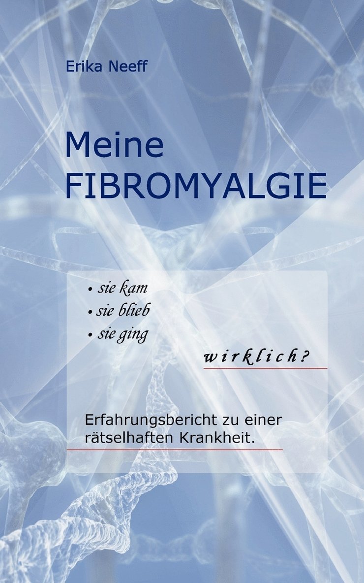 Meine Fibromyalgie 1