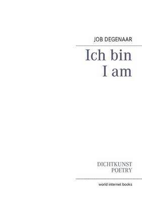 Job Degenaar, Fred Schywek - Ich bin, Häftad