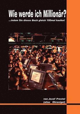 Wie werde ich Millionär?