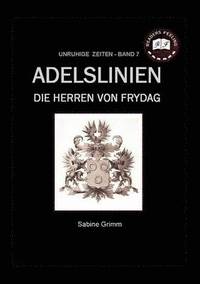 bokomslag Adelslinien - Die Herren von Frydag