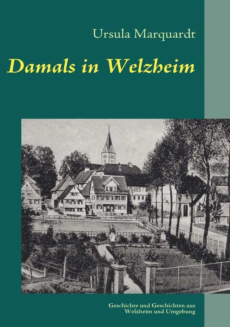 Damals in Welzheim 1