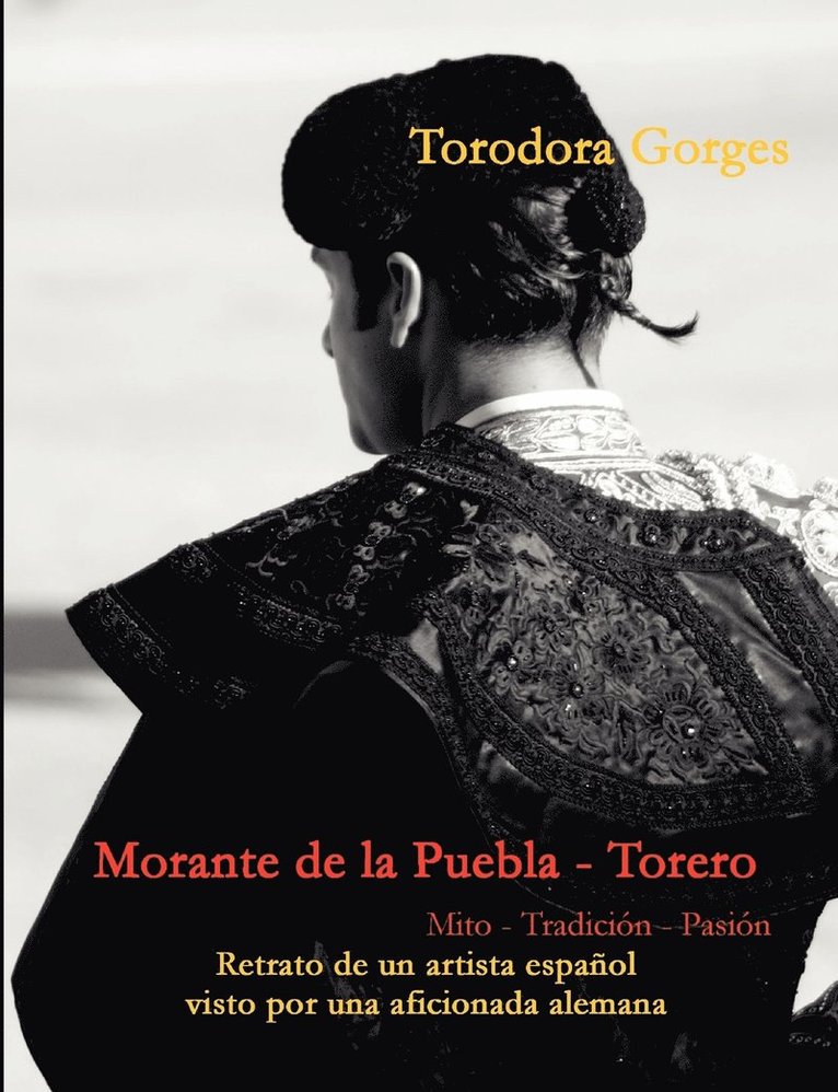 Morante de la Puebla - Torero