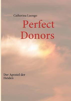 bokomslag Perfect Donors
