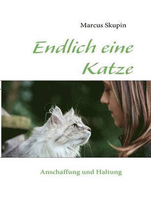 bokomslag Endlich eine Katze