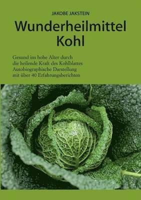 bokomslag Wunderheilmittel Kohl