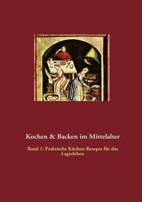 bokomslag Kochen & Backen im Mittelalter