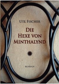 bokomslag Die Hexe von Minthalynd