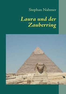 bokomslag Laura und der Zauberring